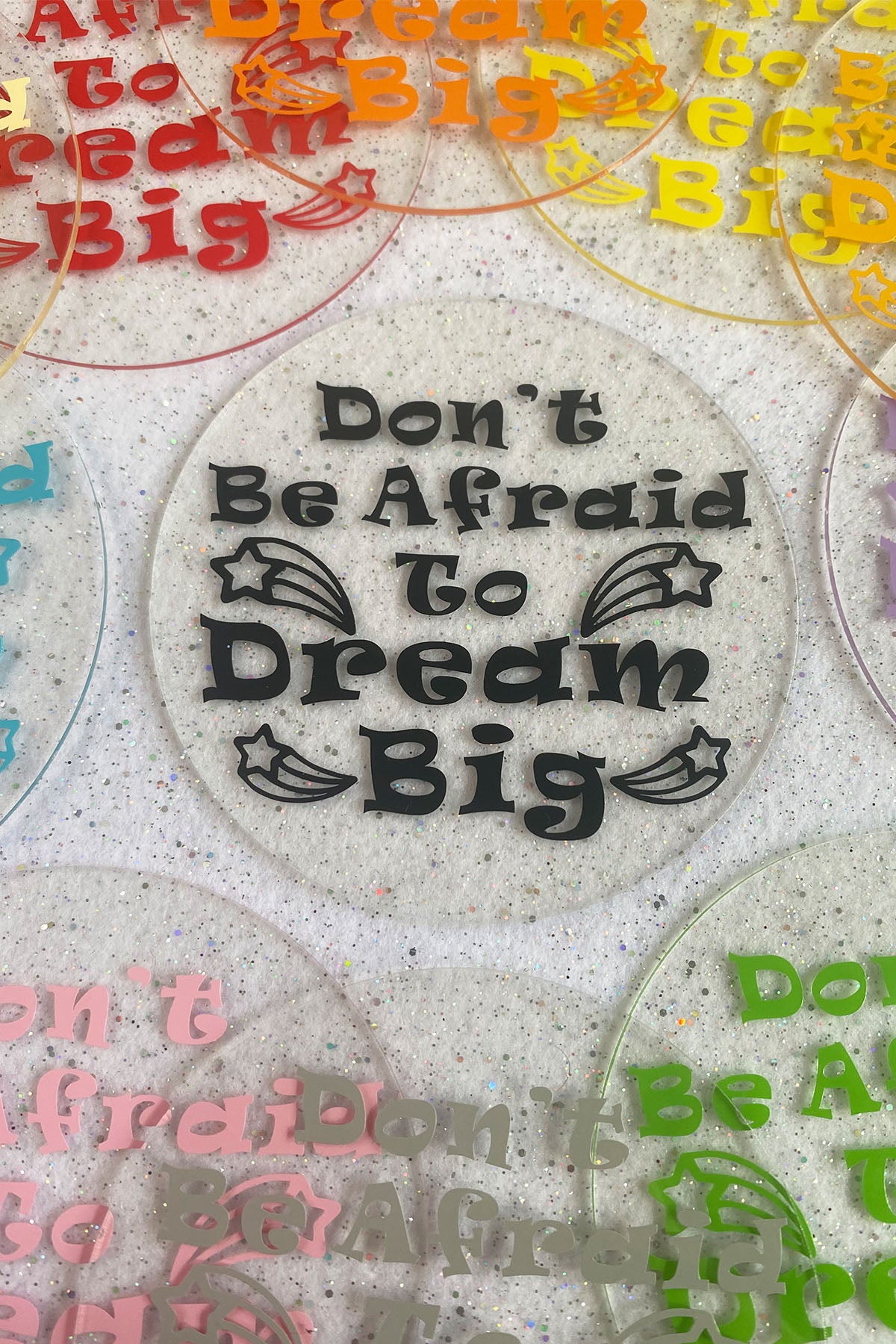 Don’t Be Afraid to Dream Big Coaster